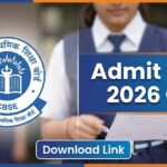 CBSE Board 10th 12th Admit Card 2026 जारी! सीबीएसई बोर्ड कक्षा 10वीं और 12वीं का एडमिट कार्ड यहाँ से डाउनलोड करें।